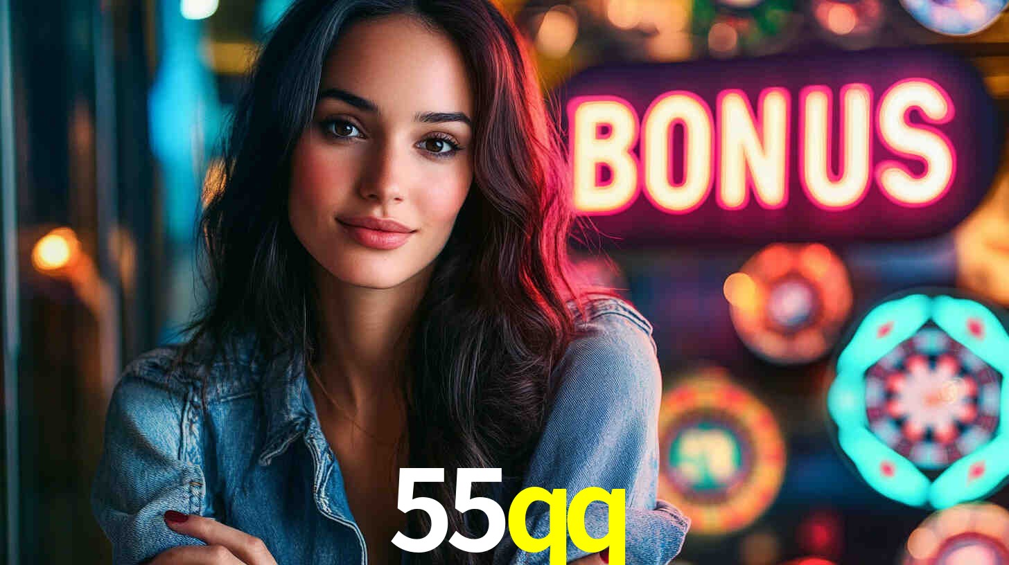 55qq - ONLINE PLATAFORMA OFICIAL - 55qq.com